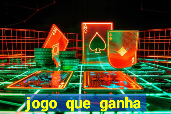 jogo que ganha dinheiro sem pagar nada